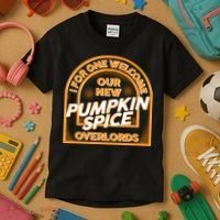  I For One Welcome Our New Pumpkin Spice Overloads Logo Kids T-Shirt thumb 3