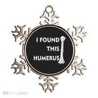 I Found This Humerus Ornament thumb 0