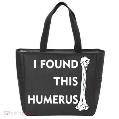 I Found This Humerus Tote Bag