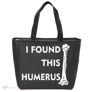 I Found This Humerus Tote Bag