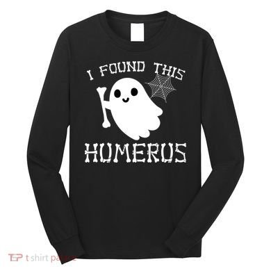 I Found This Humerus Funny Halloween Ghost Long Sleeve Shirt