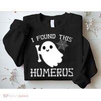 I Found This Humerus Funny Halloween Ghost Sweatshirt thumb 2