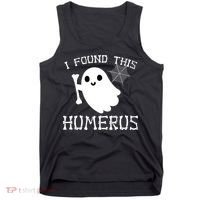 I Found This Humerus Funny Halloween Ghost Tank Top thumb 0