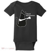 I Found This Humorous Cat Baby Bodysuit thumb 0