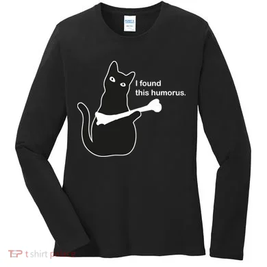 I Found This Humorous Cat Women's Long Sleeve Shirt