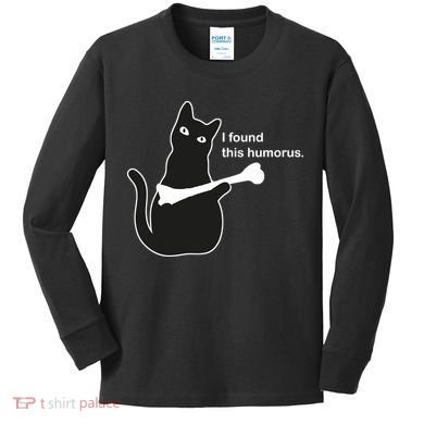 I Found This Humorous Cat Kids Long Sleeve Shirt
