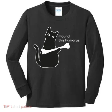 I Found This Humorous Cat Kids Long Sleeve Shirt