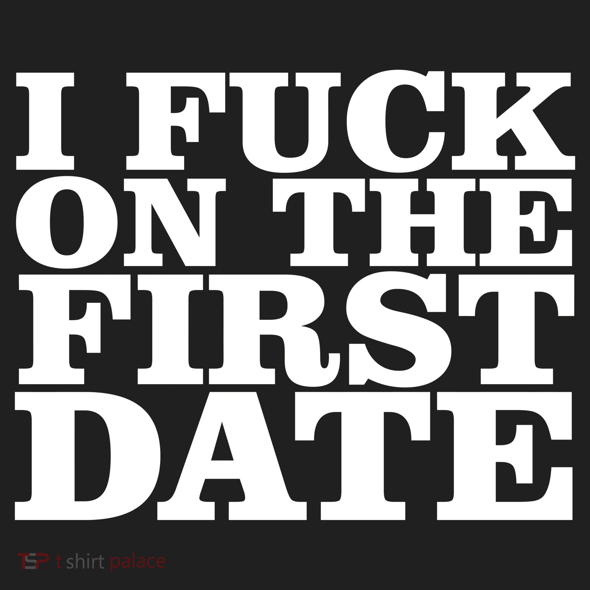 I Fuck On The First Date Golf Towel