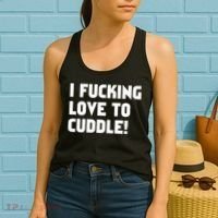 I Fucking Love To Cuddle! Women's Tank Top thumb 2