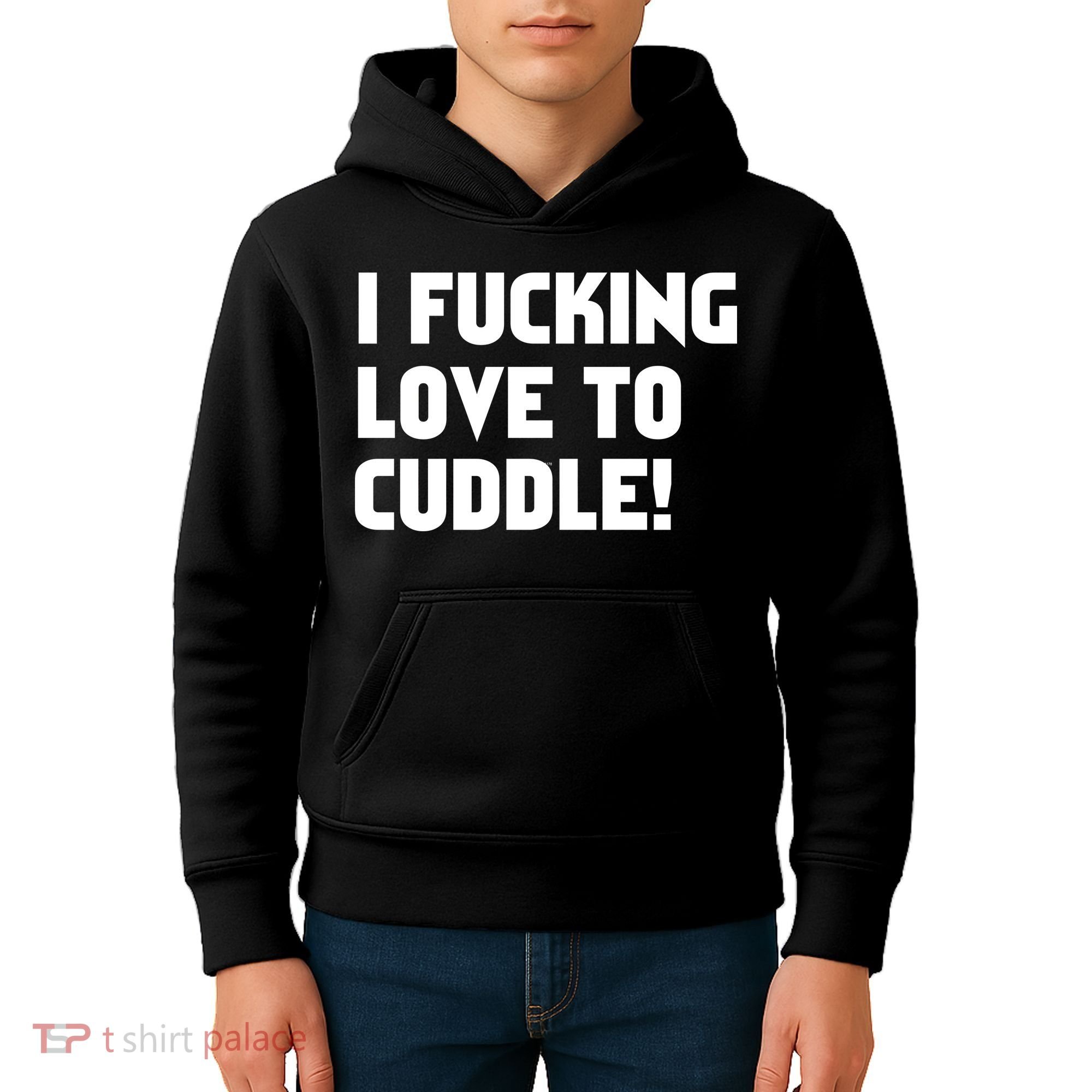 I Fucking Love To Cuddle! Kids Hoodie