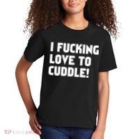 I Fucking Love To Cuddle! Kids T-Shirt thumb 2