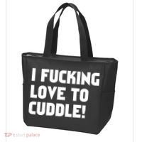 I Fucking Love To Cuddle! Tote Bag thumb 3