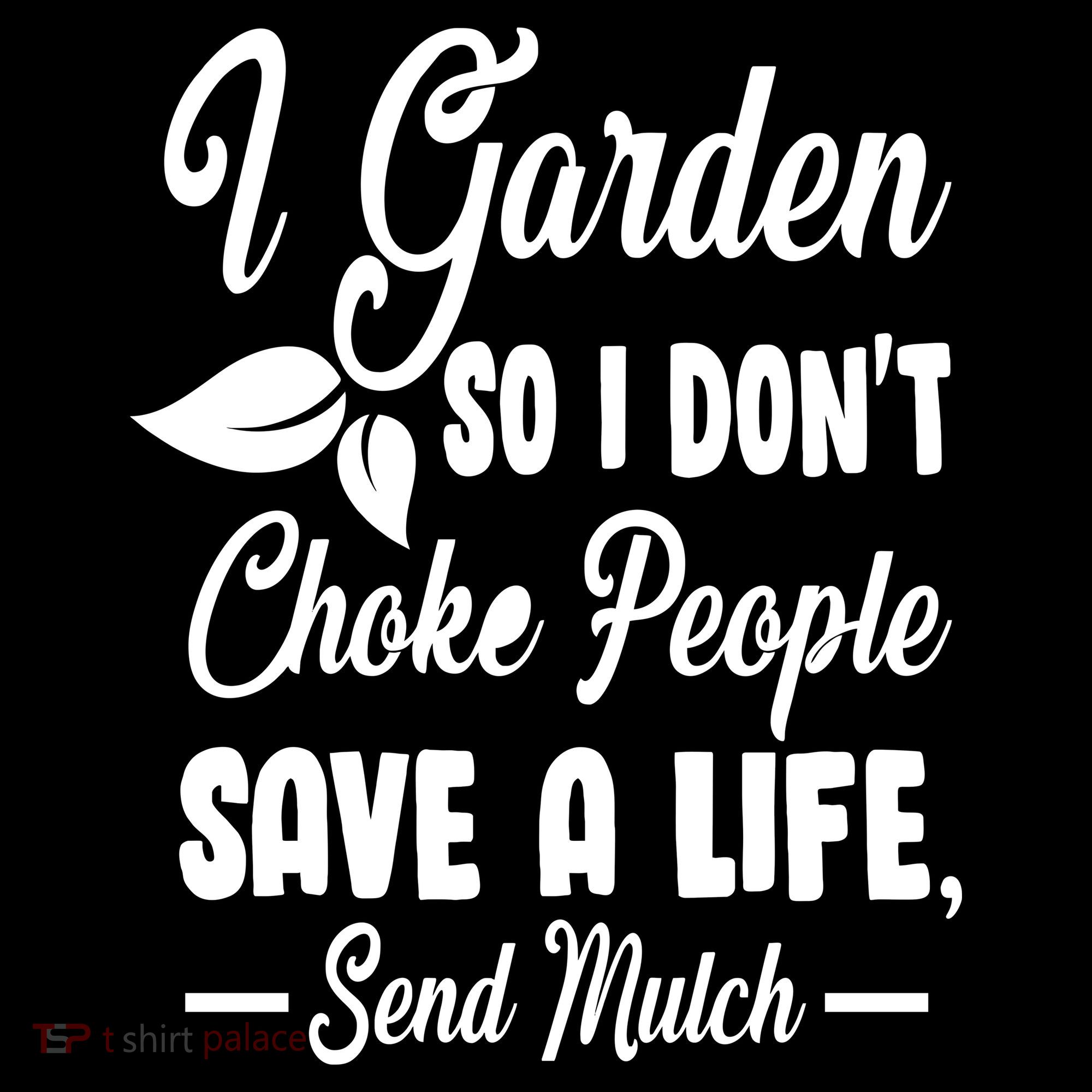 I Garden So I Don't Choke People Women's Tank Top