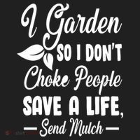 I Garden So I Don't Choke People Hat thumb 2