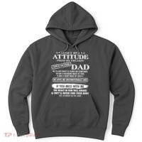 I Get My Attitude From My Freakin' Awesome Dad Hoodie thumb 0