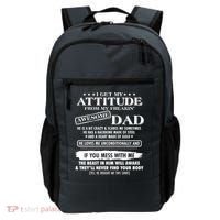 I Get My Attitude From My Freakin' Awesome Dad Backpack thumb 0