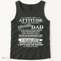 I Get My Attitude From My Freakin' Awesome Dad Tank Top thumb 2