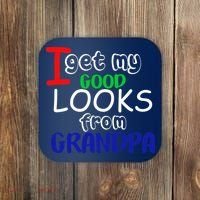I Get My Looks From Grandpa Coaster thumb 0