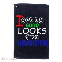 I Get My Looks From Grandpa Golf Towel thumb 0