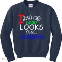 I Get My Looks From Grandpa Kids Sweatshirt thumb 0