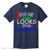 I Get My Looks From Grandpa Kids T-Shirt thumb 0
