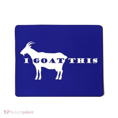 I Goat This Mousepad