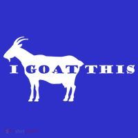 I Goat This Women's T-Shirt thumb 6