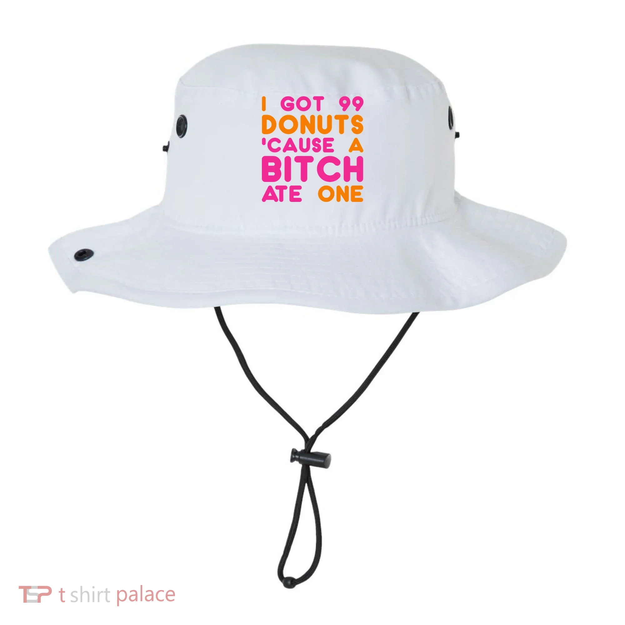 I Got 99 Donuts Cause A B*tch Ate One Bucket Hat