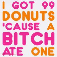 I Got 99 Donuts Cause A B*tch Ate One Kids Sweatshirt thumb 2