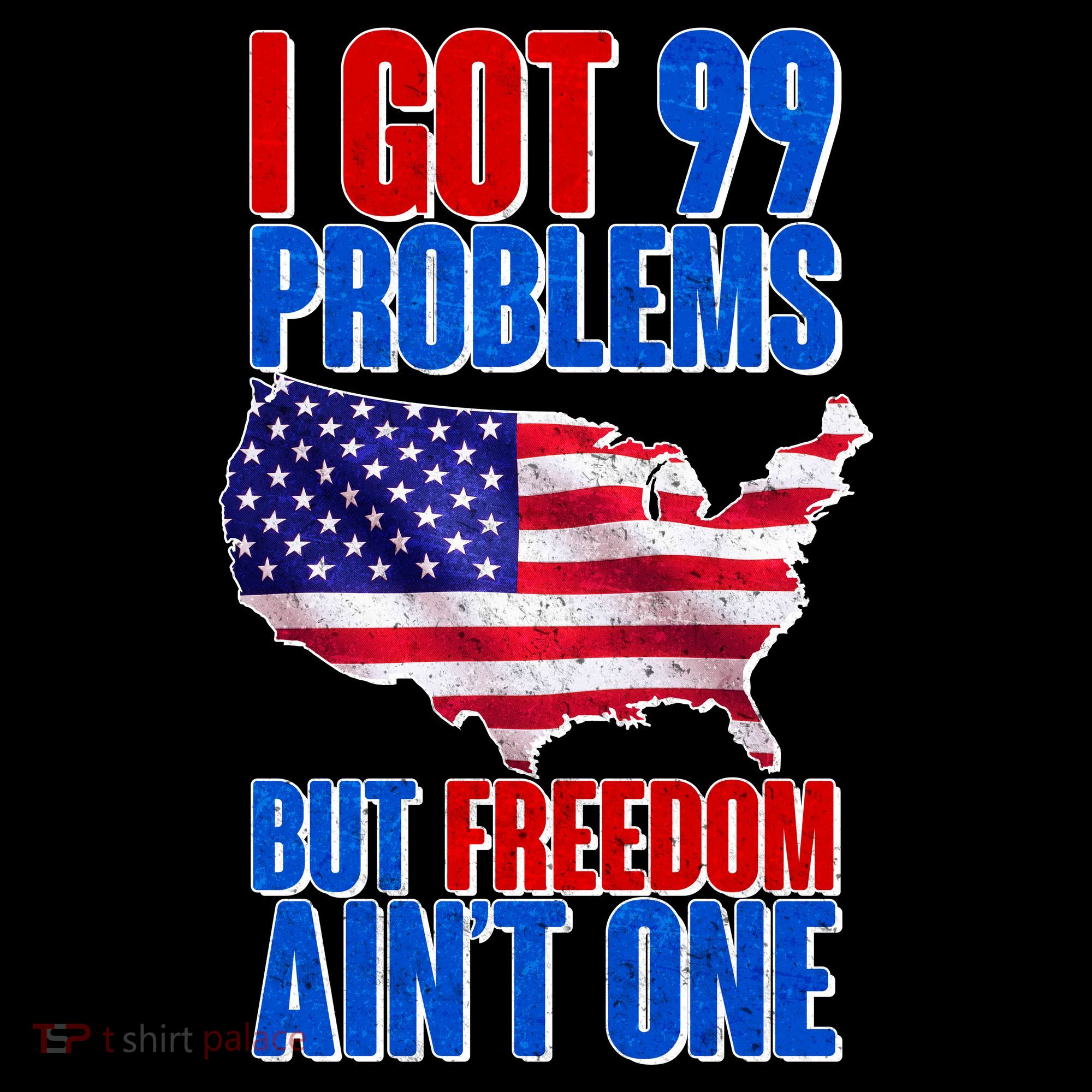 I Got 99 Problem But Freedom Ain't One Backpack