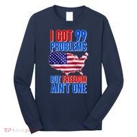 I Got 99 Problem But Freedom Ain't One Long Sleeve Shirt thumb 0