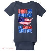 I Got 99 Problem But Freedom Ain't One Baby Bodysuit thumb 0