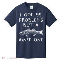 I Got 99 Problems But A Fish Ain't One Kids T-Shirt thumb 0