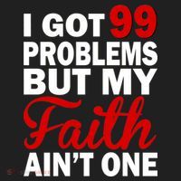 I Got 99 Problems But My Faith Ain't One Hat thumb 2