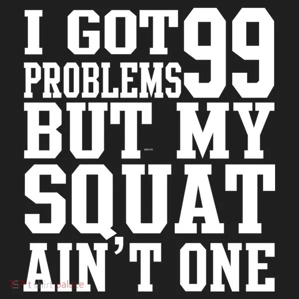 I Got 99 Problems But My Squat Ain't One Women's Sweatshirt