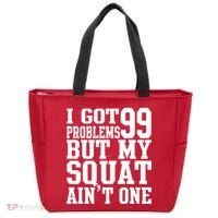 I Got 99 Problems But My Squat Ain't One Tote Bag thumb 0