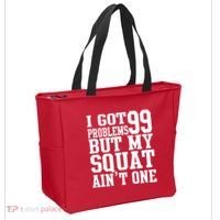 I Got 99 Problems But My Squat Ain't One Tote Bag thumb 2