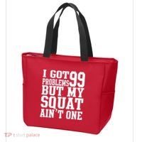 I Got 99 Problems But My Squat Ain't One Tote Bag thumb 3