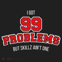 I Got 99 Problems But Skillz Ain't One Women's Sweatshirt thumb 2