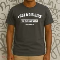 I Got a Dig Bick You Read That Wrong Funny Word Play T-Shirt thumb 3