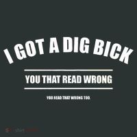 I Got a Dig Bick You Read That Wrong Funny Word Play Kids T-Shirt thumb 4