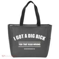 I Got a Dig Bick You Read That Wrong Funny Word Play Tote Bag thumb 0