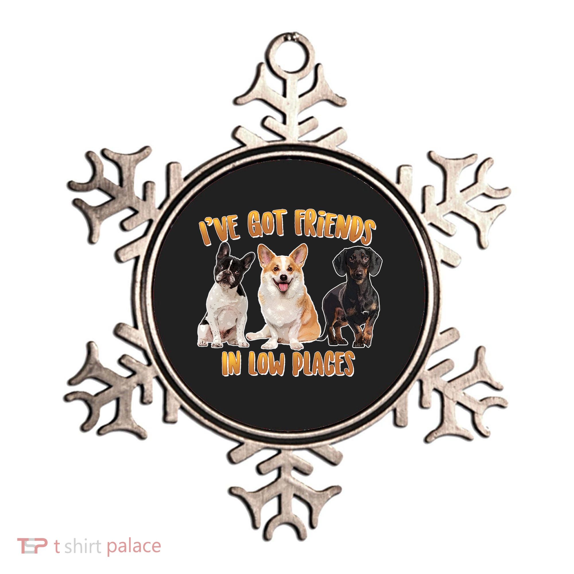 I Got Friends In Low Places Dogs Ornament