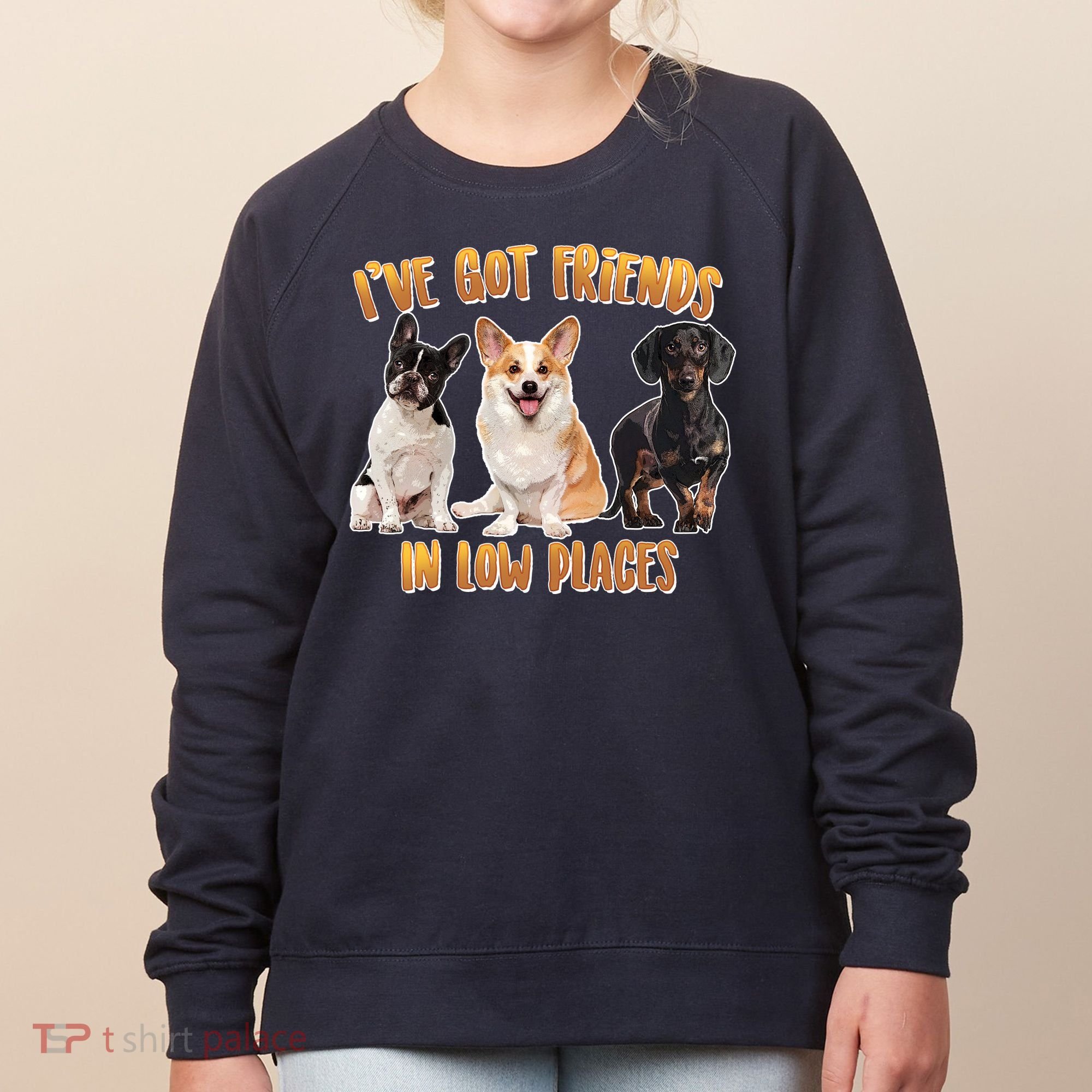 I Got Friends In Low Places Dogs Women's Sweatshirt