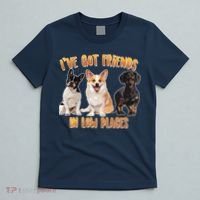 I Got Friends In Low Places Dogs T-Shirt thumb 5