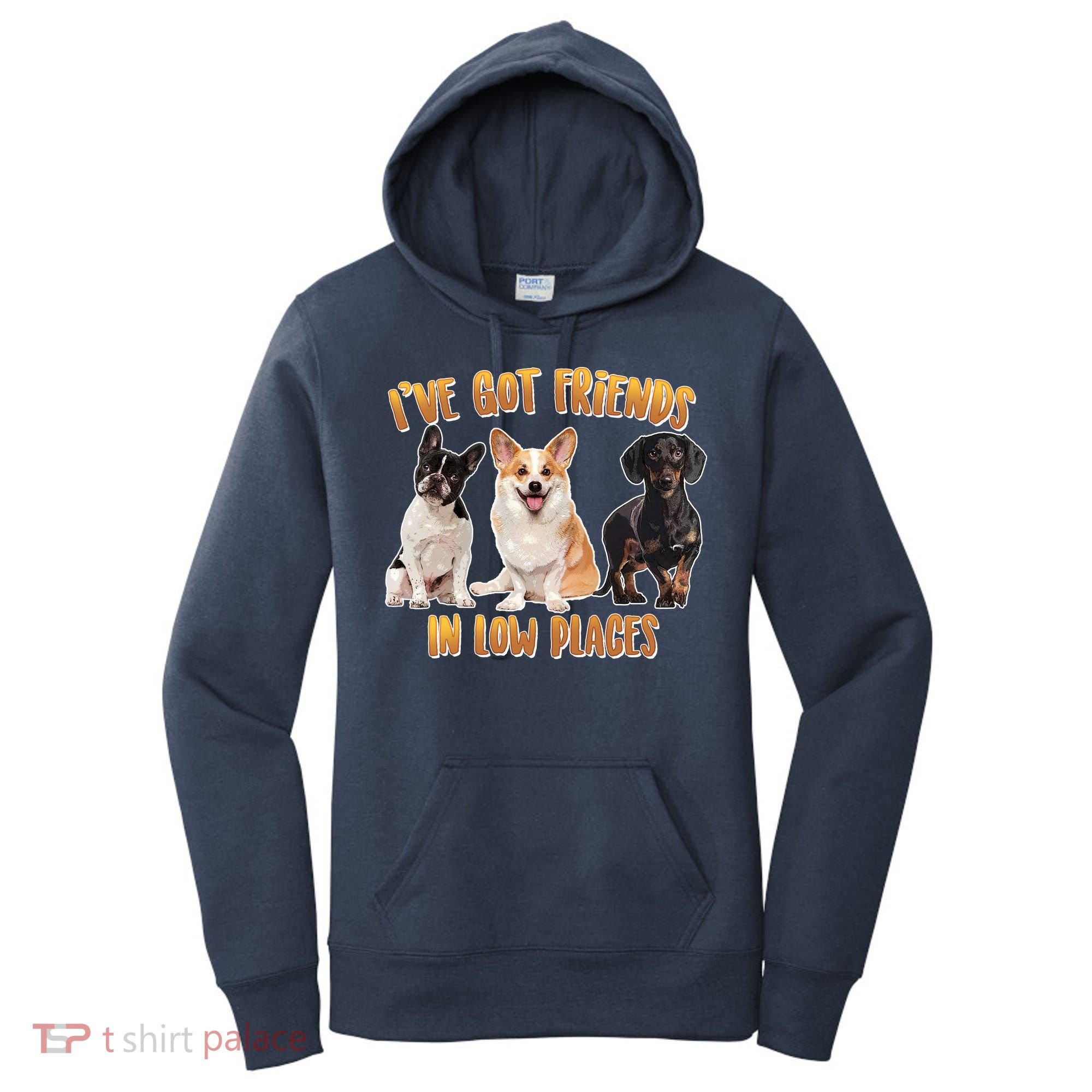 I Got Friends In Low Places Dogs Women's Hoodie