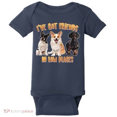 I Got Friends In Low Places Dogs Baby Bodysuit