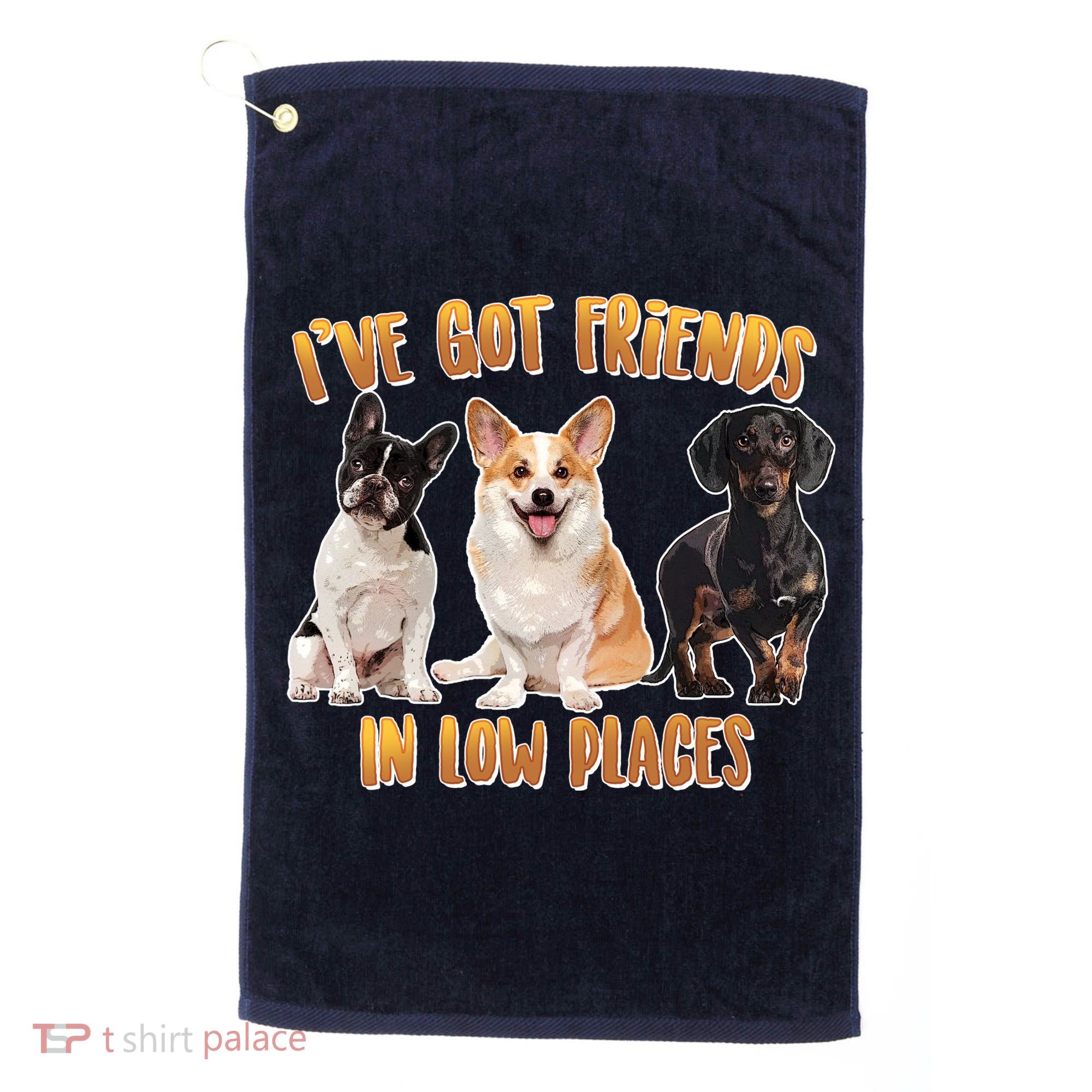 I Got Friends In Low Places Dogs Golf Towel