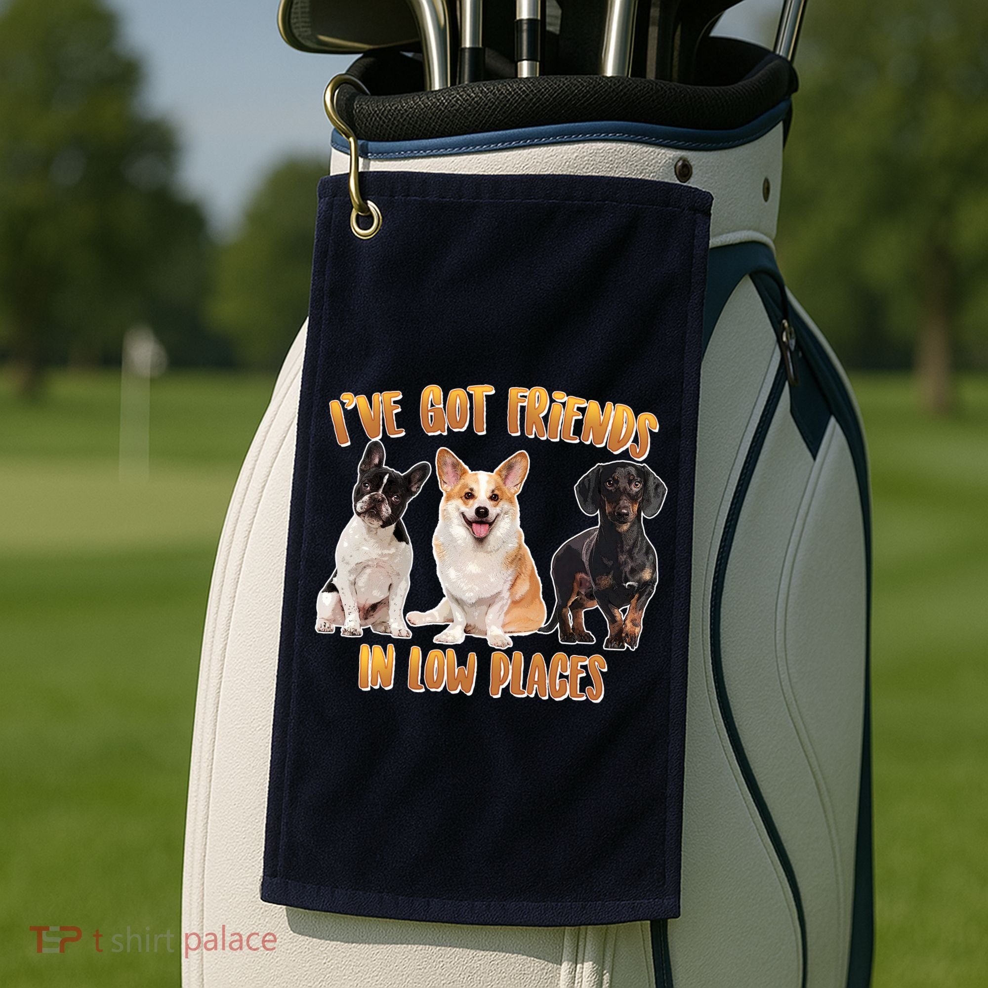 I Got Friends In Low Places Dogs Golf Towel