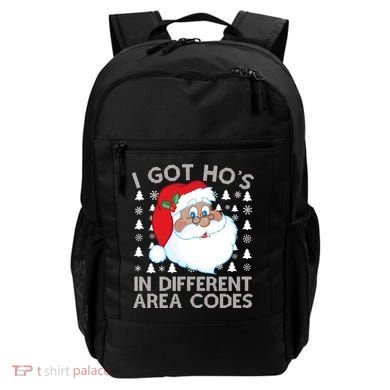 I Got Ho's In Different Aera Codes Santa Claus Ugly Christmas Backpack